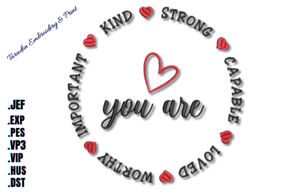You Are Machine Embroidery Design