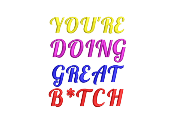 You're Doing Great Embroidery Review